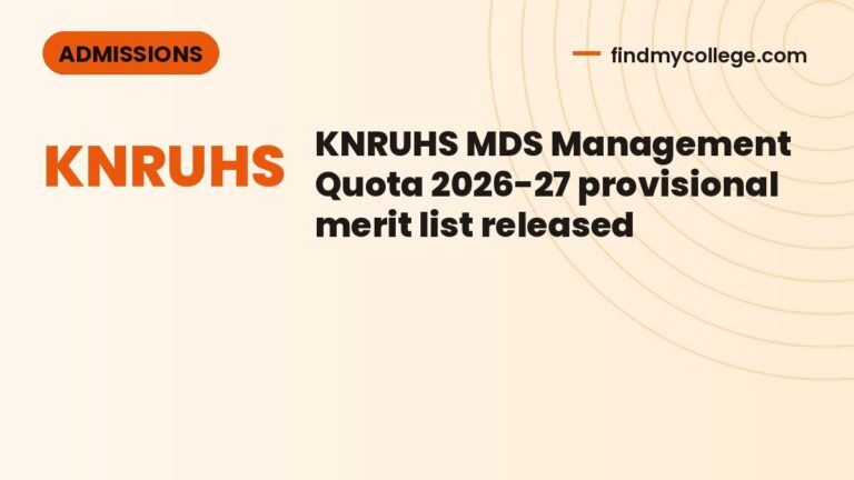 KNRUHS MDS Management Quota 2026-27 provisional merit list released
