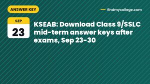 KSEAB: Download Class 9/SSLC mid-term answer keys after exams, Sep 23-30