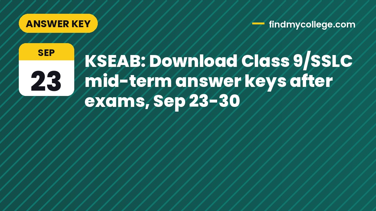 KSEAB: Download Class 9/SSLC mid-term answer keys after exams, Sep 23-30