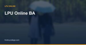 LPU Online BA: Fees, Specialisations, Eligibility & Admission 2026