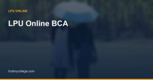 LPU Online BCA: Fees, Specialisations, Eligibility & Admission 2026