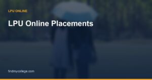 LPU Online Placements: Career Support, Roles & What to Expect