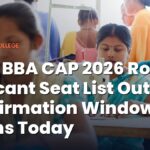 MAH BBA CAP 2026 Round 2 Vacant Seat List Out; Confirmation Window Opens Today