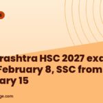 Maharashtra HSC 2027 exam from February 8, SSC from February 15