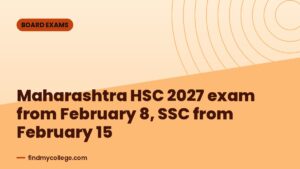 Maharashtra HSC 2027 exam from February 8, SSC from February 15