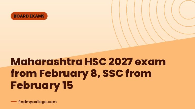 Maharashtra HSC 2027 exam from February 8, SSC from February 15