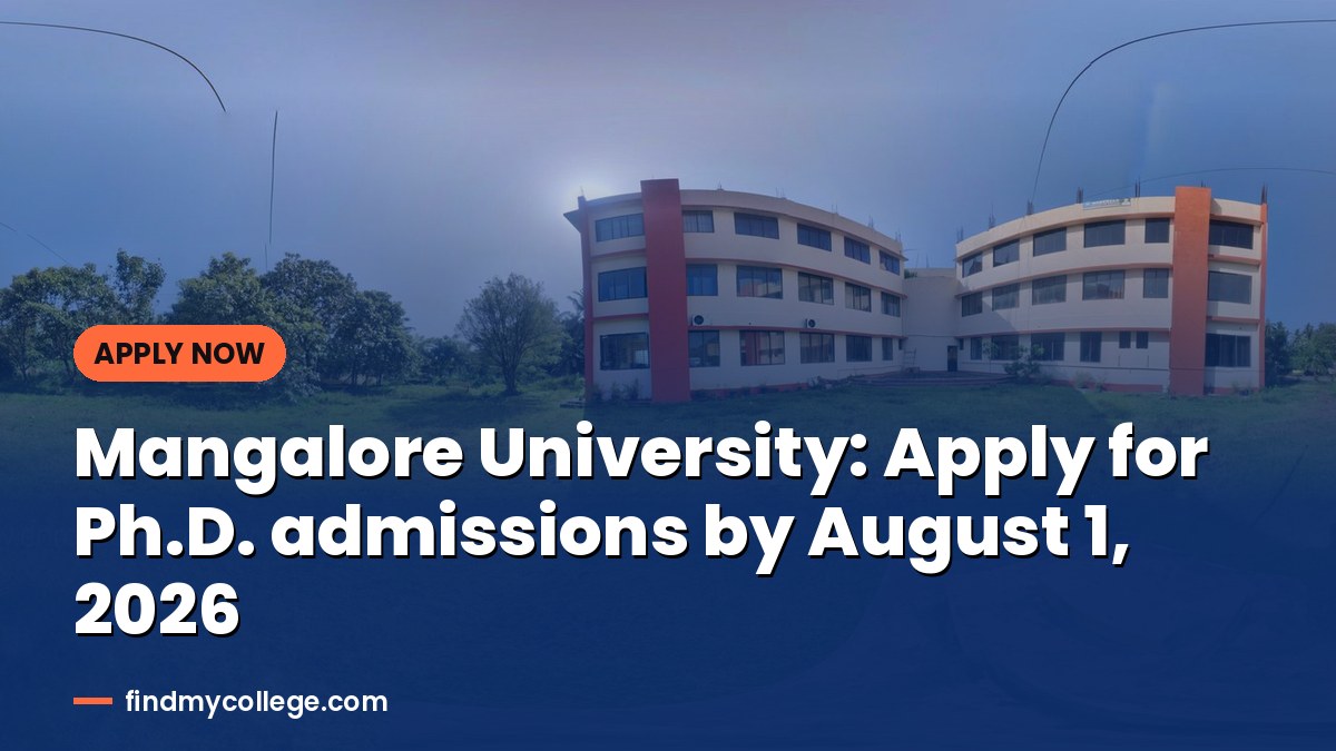 Mangalore University: Apply for Ph.D. admissions by August 1, 2026