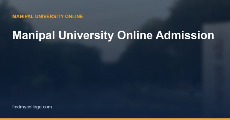 Manipal University Online Admission 2026: Process, Documents & Eligibility