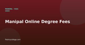 Manipal Online Degree Fees: What an MBA Costs