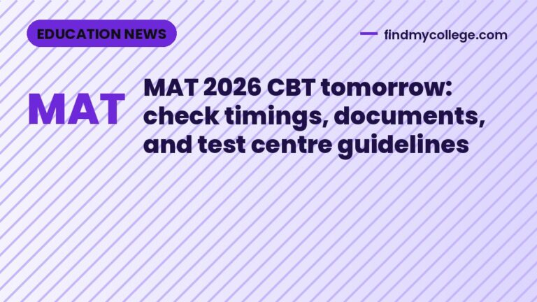 MAT 2026 CBT tomorrow: check timings, documents, and test centre guidelines