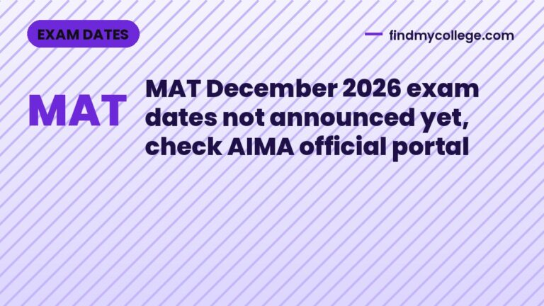 MAT December 2026 exam dates not announced yet, check AIMA official portal