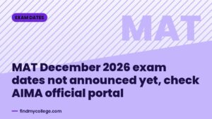 MAT December 2026 exam dates not announced yet, check AIMA official portal