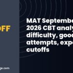 MAT September 2026 CBT analysis: difficulty, good attempts, expected cutoffs