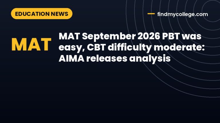 MAT September 2026 PBT was easy, CBT difficulty moderate: AIMA releases analysis