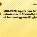 MBA 2026: Apply now for admission to Shrinathji Institute of Technology and Engineering