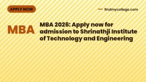 MBA 2026: Apply now for admission to Shrinathji Institute of Technology and Engineering