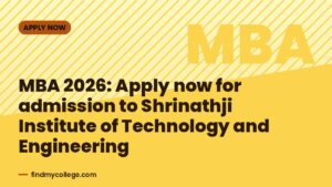 MBA 2026: Apply now for admission to Shrinathji Institute of Technology and Engineering