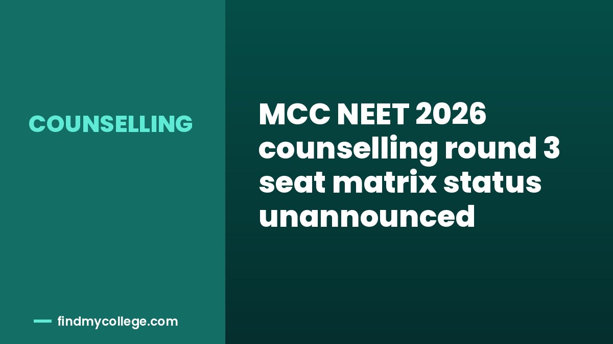MCC NEET 2026 counselling round 3 seat matrix status unannounced