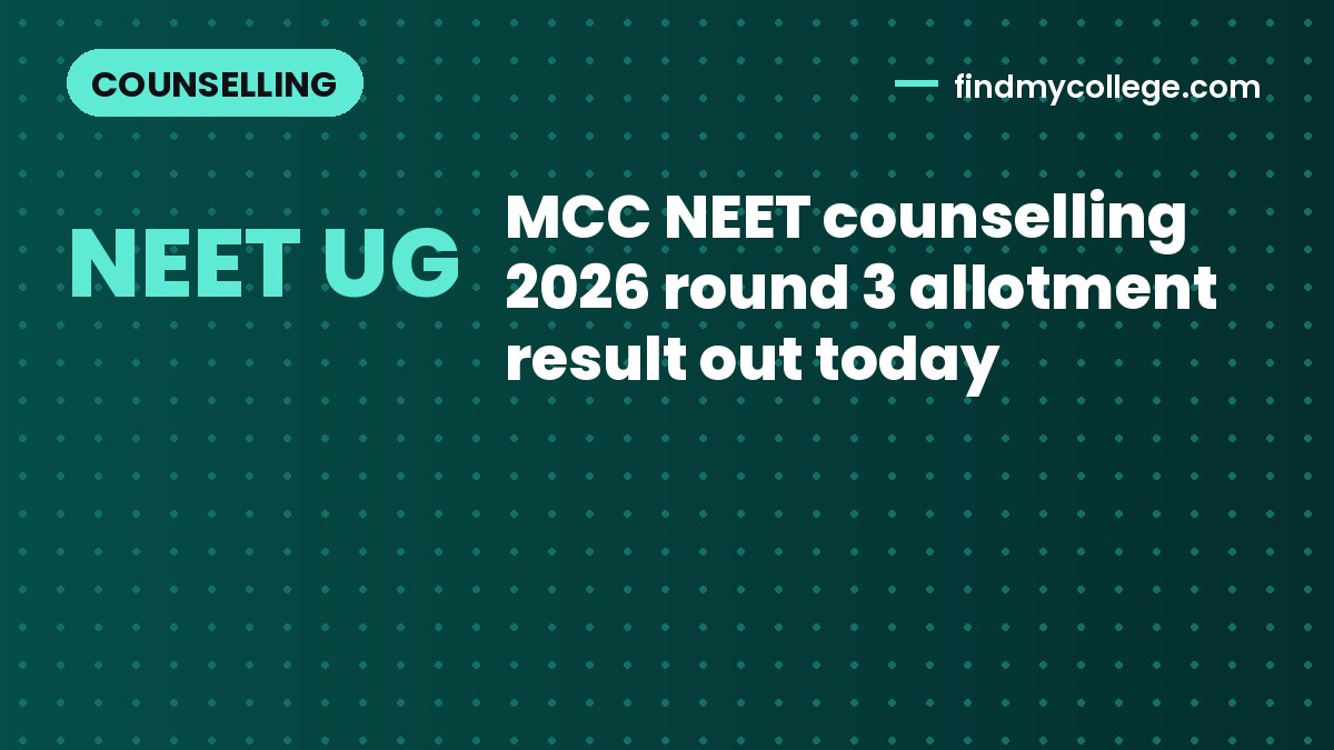 MCC NEET counselling 2026 round 3 allotment result out today