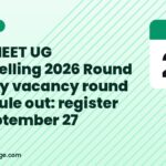 MCC NEET UG counselling 2026 Round 3, stray vacancy round schedule out: register by September 27