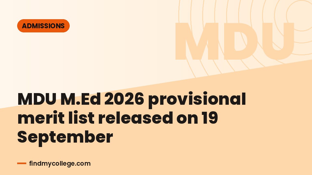 MDU M.Ed 2026 provisional merit list released on 19 September