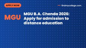 MGU B.A. Chenda 2026: Apply for admission to distance education