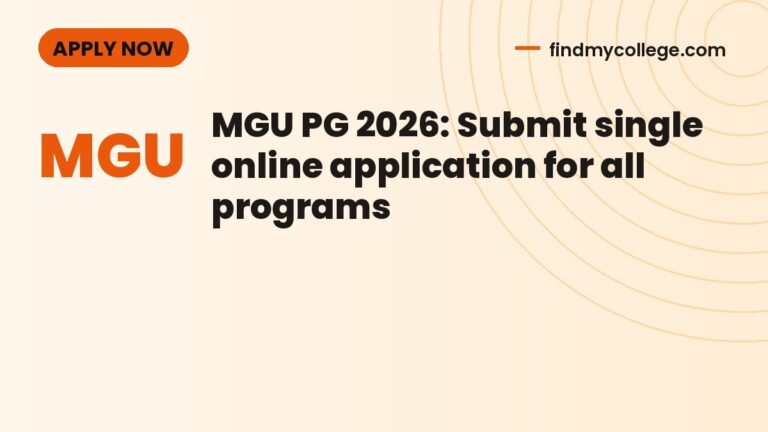 MGU PG 2026: Submit single online application for all programs