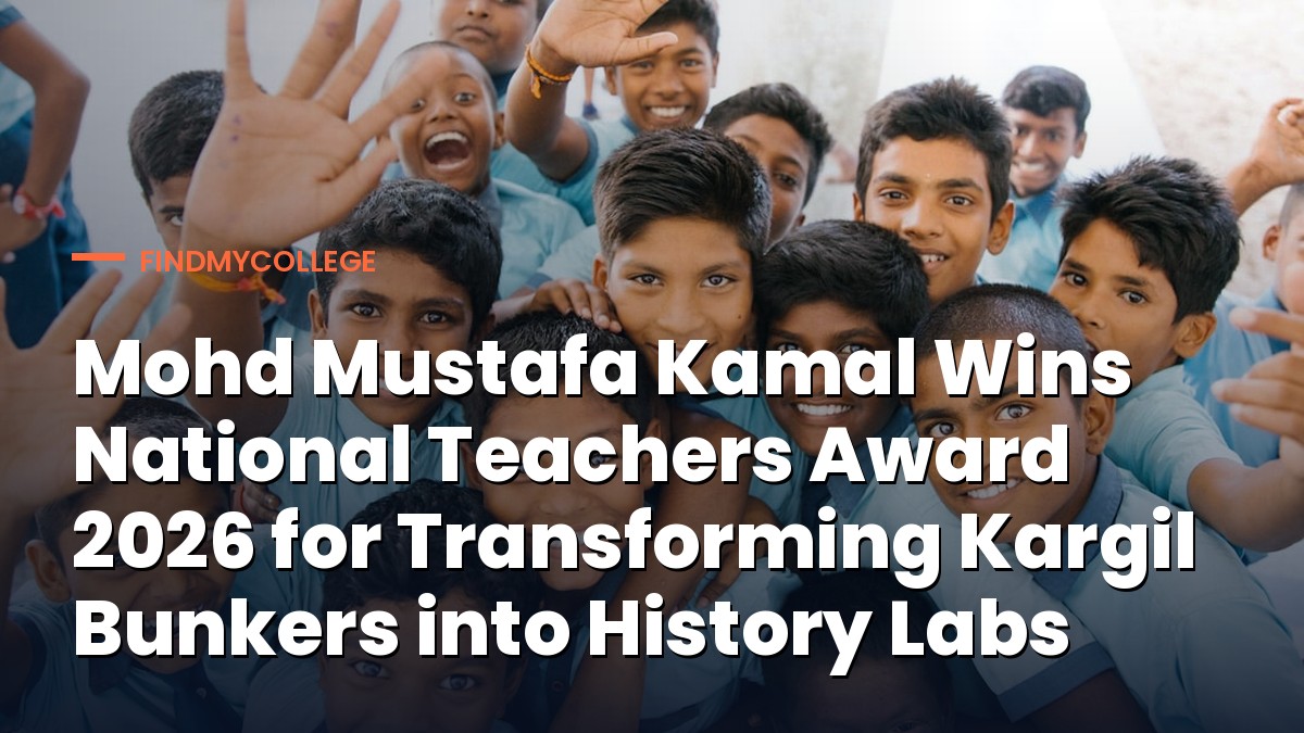 Mohd Mustafa Kamal Wins National Teachers Award 2026 for Transforming Kargil Bunkers into History Labs