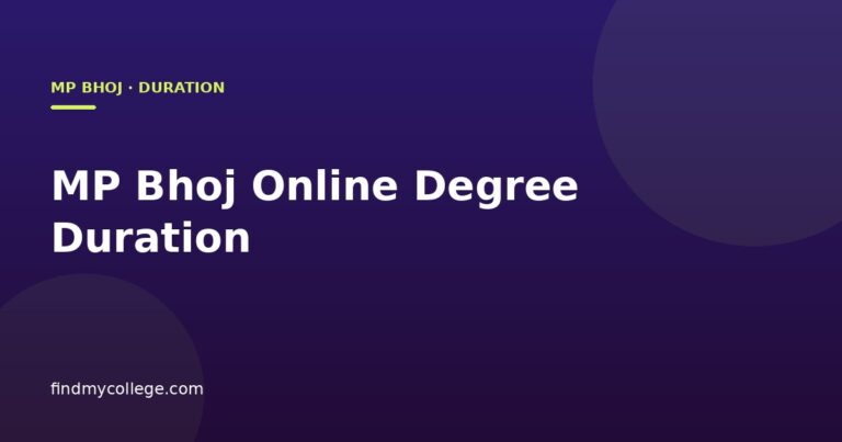 MP Bhoj Online Degree Duration