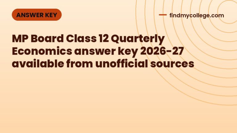 MP Board Class 12 Quarterly Economics answer key 2026-27 available from unofficial sources