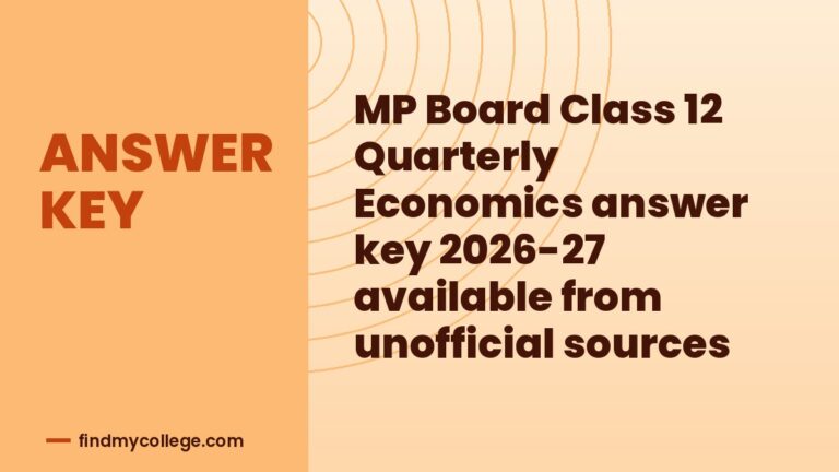 MP Board Class 12 Quarterly Economics answer key 2026-27 available from unofficial sources