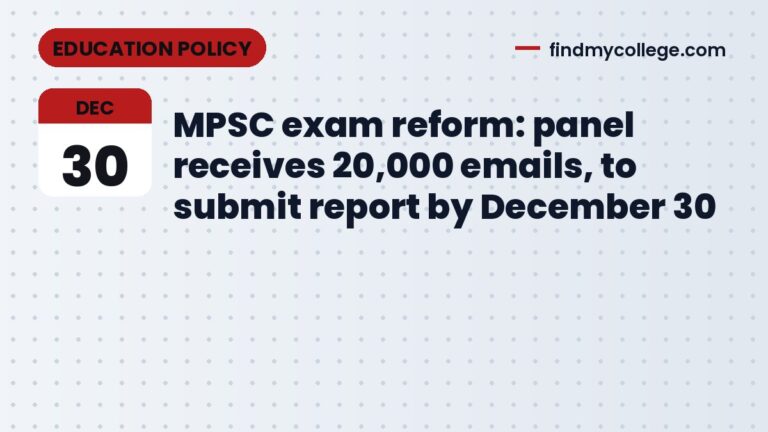 MPSC exam reform: panel receives 20,000 emails, to submit report by December 30