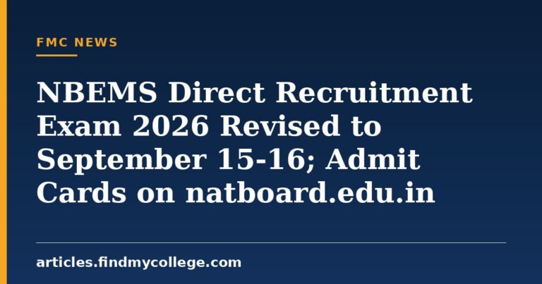 NBEMS Direct Recruitment Exam 2026 Revised to September 15-16; Admit Cards on natboard.edu.in