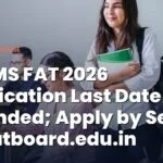 NBEMS FAT 2026 Application Last Date Extended; Apply by Sept 8 at natboard.edu.in