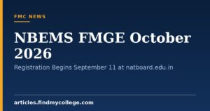 NBEMS FMGE October 2026: Registration Begins September 11 at natboard.edu.in