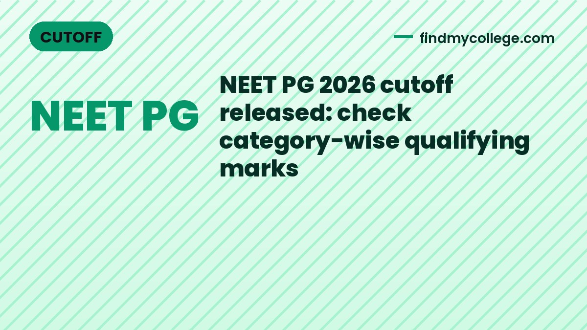 NEET PG 2026 cutoff released: check category-wise qualifying marks