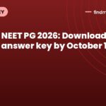 NEET PG 2026: Download answer key by October 1