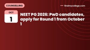 NEET PG 2026: PwD candidates, apply for Round 1 from October 1