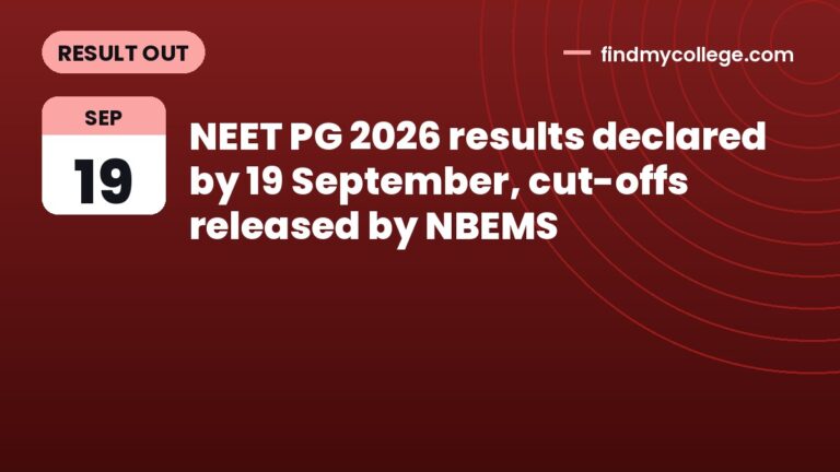 NEET PG 2026 results declared by 19 September, cut-offs released by NBEMS