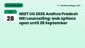 NEET UG 2026 Andhra Pradesh NRI counselling: web options open until 28 September