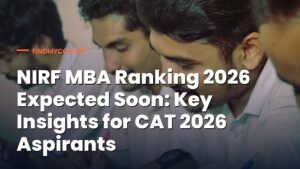 NIRF MBA Ranking 2026 Expected Soon: Key Insights for CAT 2026 Aspirants