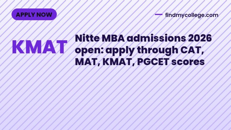 Nitte MBA admissions 2026 open: apply through CAT, MAT, KMAT, PGCET scores