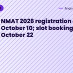 NMAT 2026 registration closes October 10; slot booking until October 22