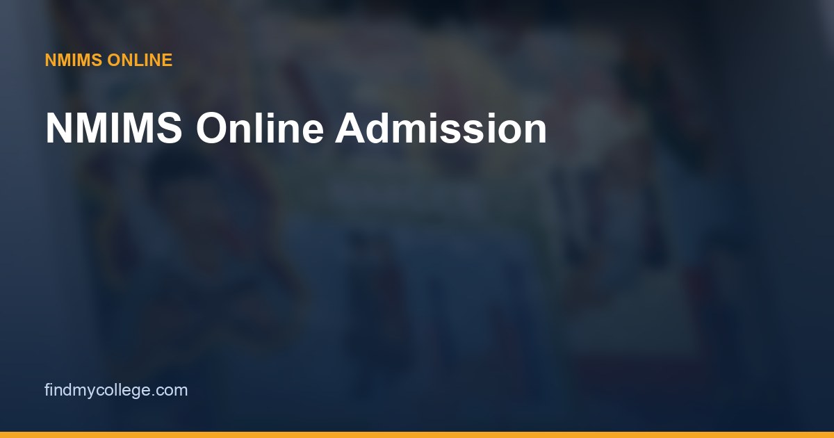 NMIMS Online Admission 2026: Process, Documents & Eligibility