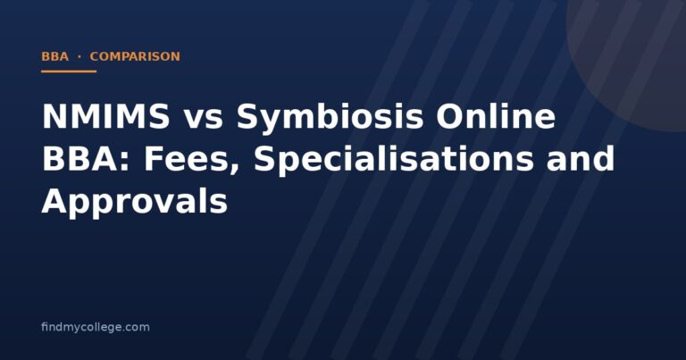NMIMS vs Symbiosis Online BBA: Fees, Specialisations and Approvals