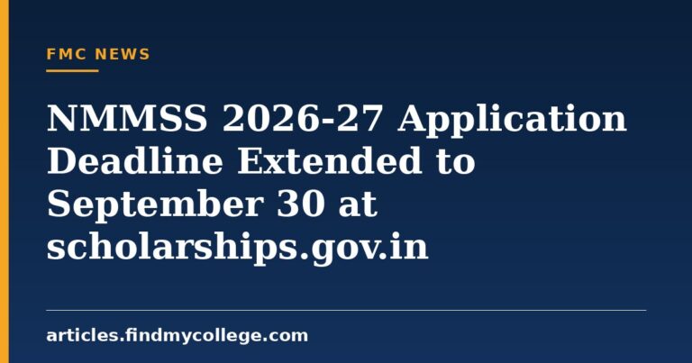 NMMSS 2026-27 Application Deadline Extended to September 30 at scholarships.gov.in