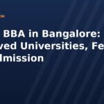 Online BBA in Bangalore: UGC Approved Universities, Fees and Admission