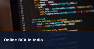 Online BCA in India 2026: Fees, Eligibility, Admission and UGC Approved Universities