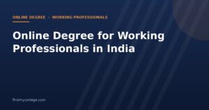 Online Degree for Working Professionals in India 2026: Study Without Quitting Your Job