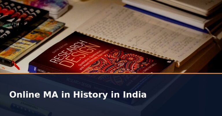 Online MA in History in India 2026: Fees, Eligibility, Admission and UGC Approved Universities